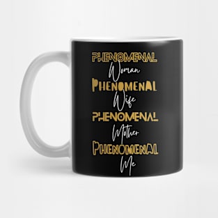 Phenomenal Woman Mug